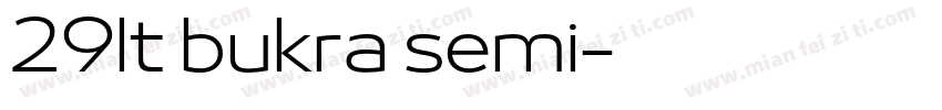 29lt bukra semi字体转换